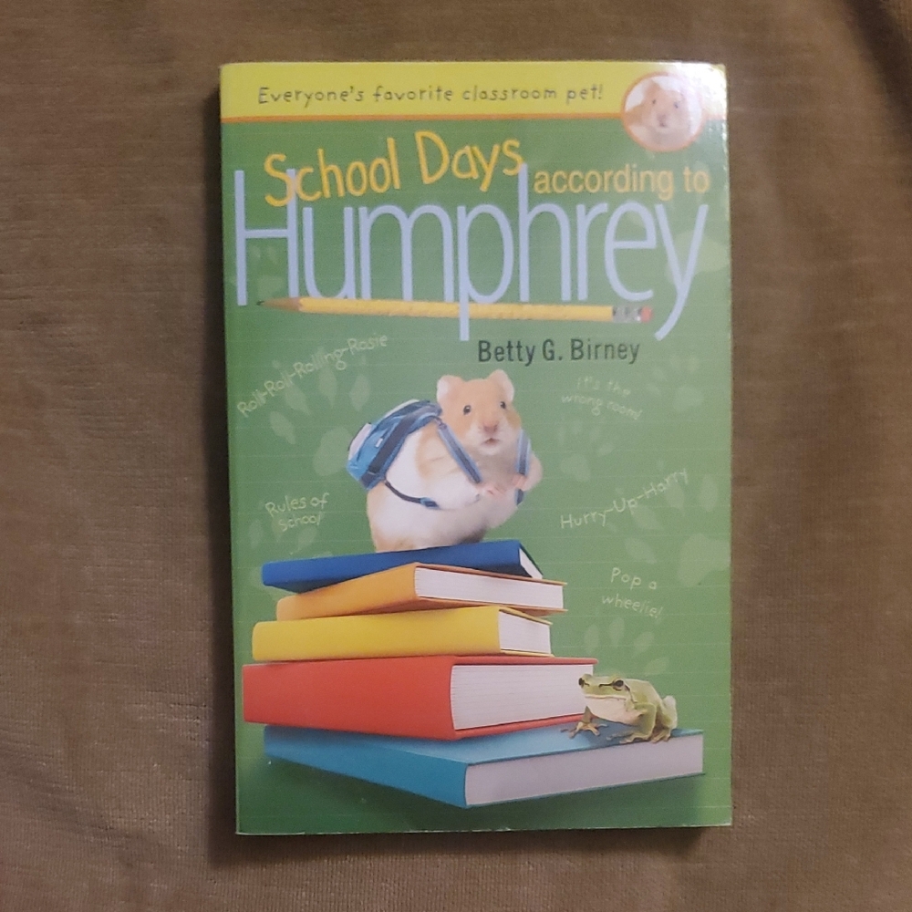 🐹 VINTAGE SCHOOL DAYS ACCORDING TO HUMPHREY BY: BETTY G BIRNEY 🐹